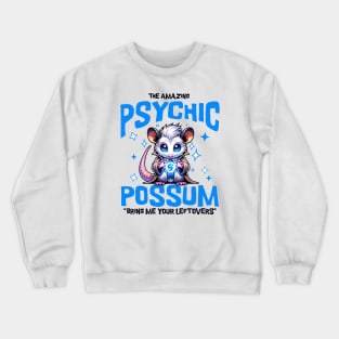 The Amazing Psychic Possum Crewneck Sweatshirt